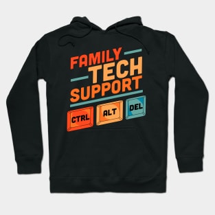 Family Tech Support Ctrl + Alt + Del Control Alt Delete Hoodie